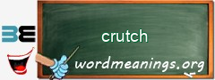 WordMeaning blackboard for crutch